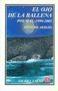 El ojo de la ballena : Poemas 1999-2001
