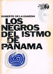 Los negros del istmo de Panamá
