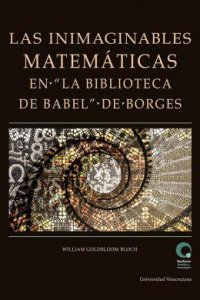 Las inimaginables matemáticas en la biblioteca de Babel de Borges