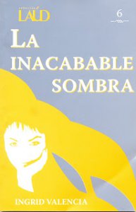 La inacabable sombra