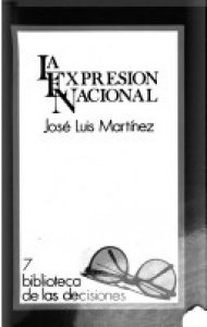 La expresión nacional : letras mexicanas del siglo XIX
