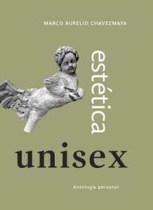 Estética unisex : antología personal