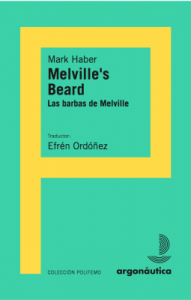 Melville's Beard = Las barbas de Melville