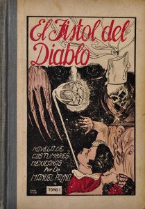 El fistol del diablo : novela de costumbres mexicanas