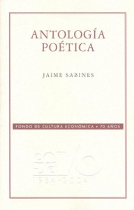 Antología poética. Jaime Sabines