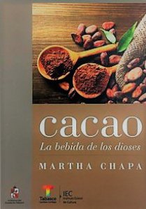 Cacao : La bebida de los dioses