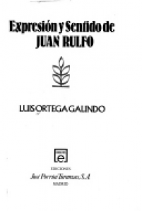 Expresión y sentido de Juan Rulfo
