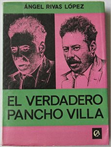 El verdadero Pancho Villa