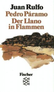 Pedro Páramo ; Der Llano in Flammen
