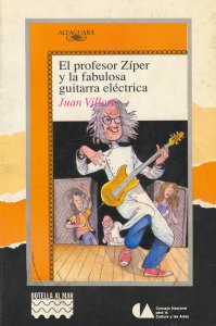El profesor Zíper y la fabulosa guitarra eléctrica 
