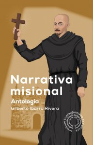 Narrativa misional : antología