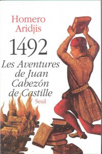 1492 :  les aventures de Juan Cabezón de Castille
