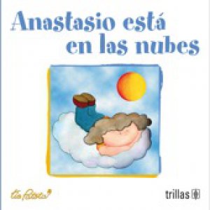 Anastasio en las nubes