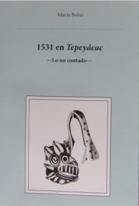 1531 en Tepeyácac : lo no contado