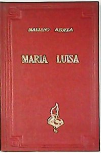María Luisa y otros cuentos