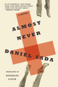 Almost never : a novel