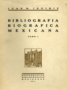 Bibliografía biográfica mexicana