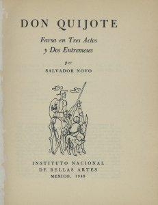 Don Quijote : farsa en tres actos y dos Entremeses
