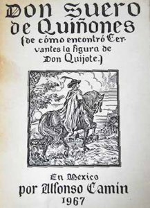 Don suero de Quiñones : de cómo encontró Cervantes la figura de Don Quijote