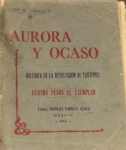 Aurora y ocaso : historia de la revolución de Tuxtepec