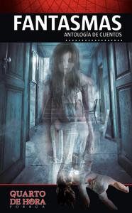 Fantasmas: antología de cuentos