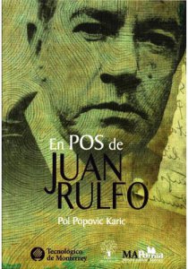 En pos de Juan Rulfo