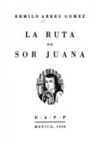 La ruta de Sor Juana
