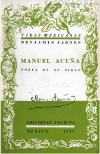 Manuel Acuña, poeta de su siglo
