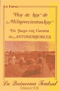 Hoy de hoy de Milnovecientos hoy : un juego con cuentos de Antoniorrobles