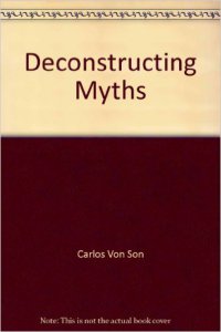Deconstructing myths : parody and irony in Mexican literature