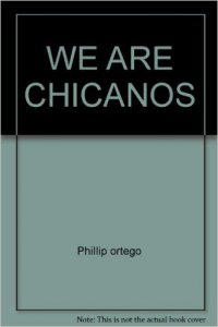 We are Chicanos: an anthology of Mexican-American literature.