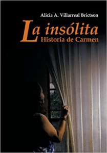 La insólita historia de Carmen