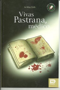 Vivas Pastrana, médico