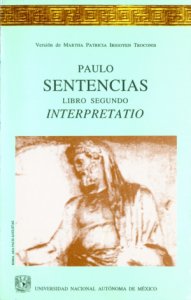 Sentencias a su hijo: libro segundo: Interpretation = Sententiarum ad filium: liber secunds: Interpretatio