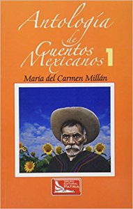 Antología de cuentos mexicanos 1