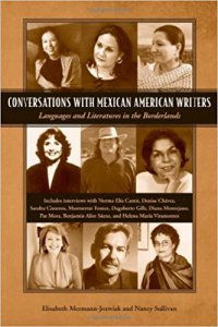 Conversations with Mexican American writers : languages and literatures in the borderlands