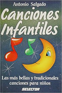 Canciones infantiles : las más bellas y tradicionales canciones para niños
