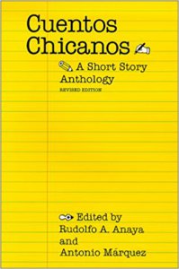 Cuentos chicanos : a short story anthology