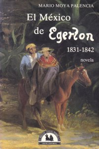 El México de Egerton : 1831-1842