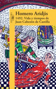 1492 : vida y tiempos de Juan Cabezón de Castilla