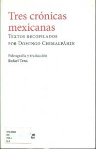 Tres crónicas mexicanas