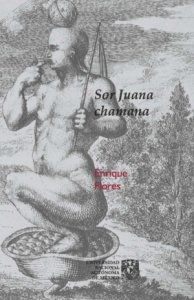 Sor Juana chamana