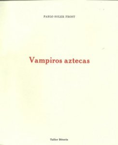 Vampiros Aztecas 