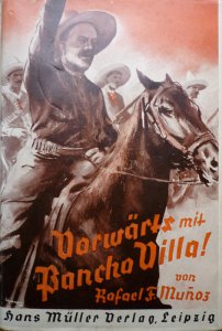 Vorwärts mit Pancho Villa!