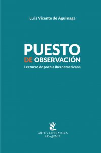 Puesto de observación : lecturas de poesía iberoamericana