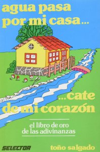 Agua pasa por mi casa... cate de mi corazón