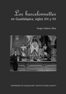 Los Barcelonnettes en Guadalajara, siglos XIX y XX