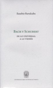 Bach y Schubert de los universal a lo vienés