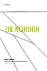 The Norther = El norte