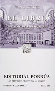 El libro : epítome de bibliología